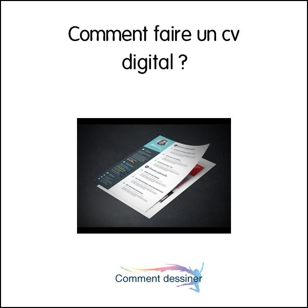 Comment faire un cv digital